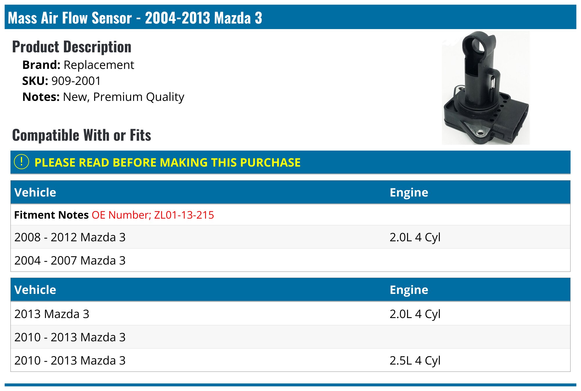 Mass Air Flow Sensor - 2004-2013 Mazda 3 - Replacement 17958-02462070