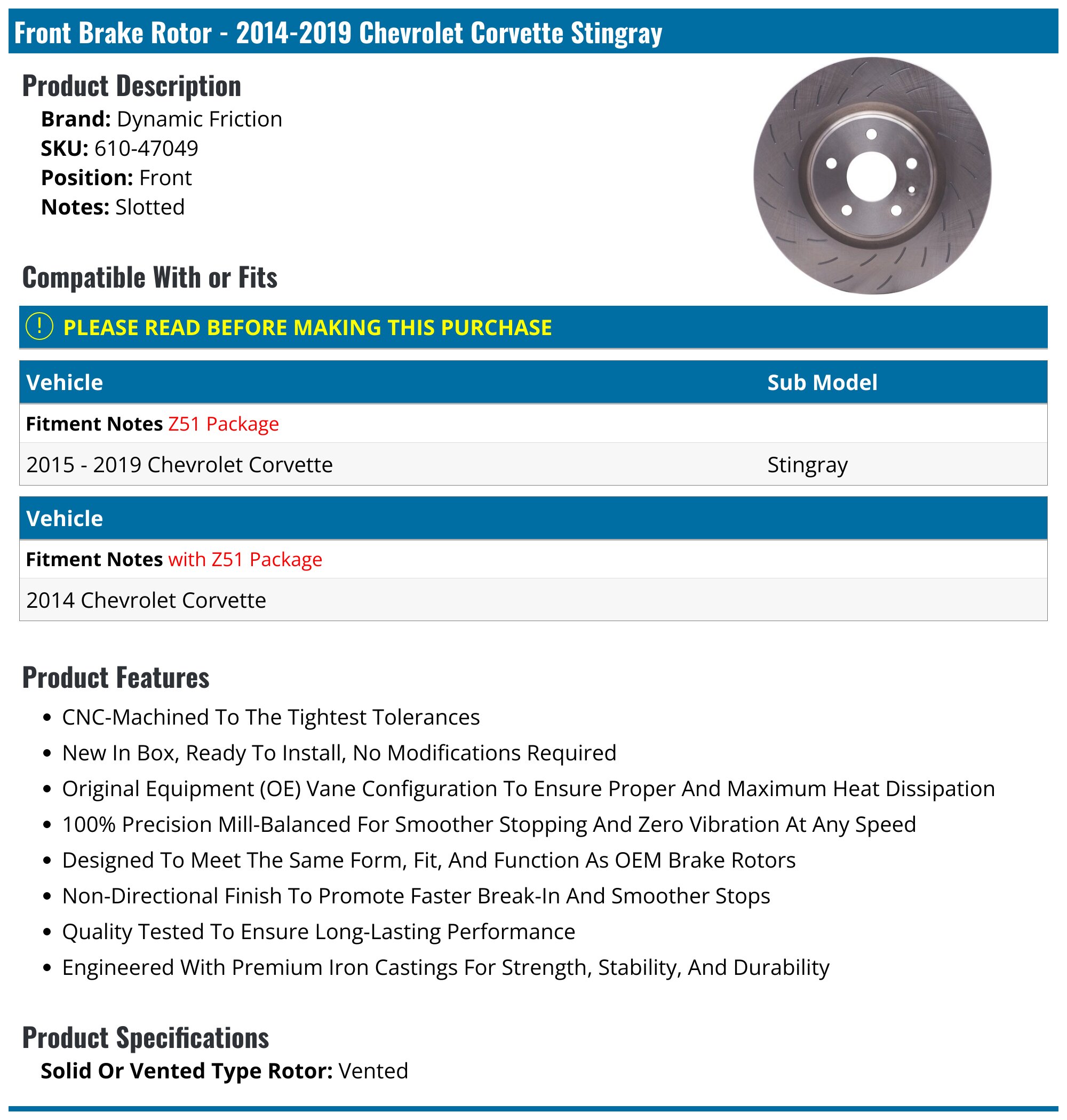 Front Brake Rotor - 2014-2019 Chevrolet Corvette Stingray - Dynamic Friction 125089-05972707