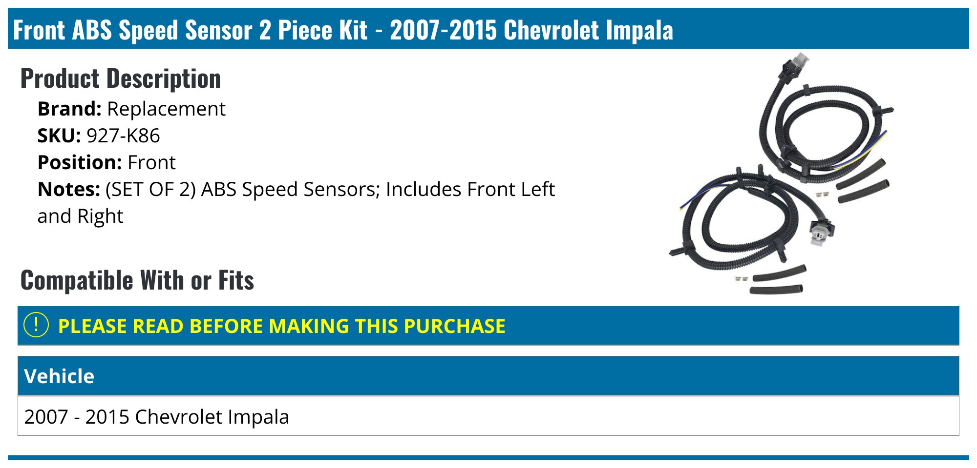 Front ABS Speed Sensor 2 Piece Kit - 2007-2015 Chevrolet Impala - Replacement 19080-02228525