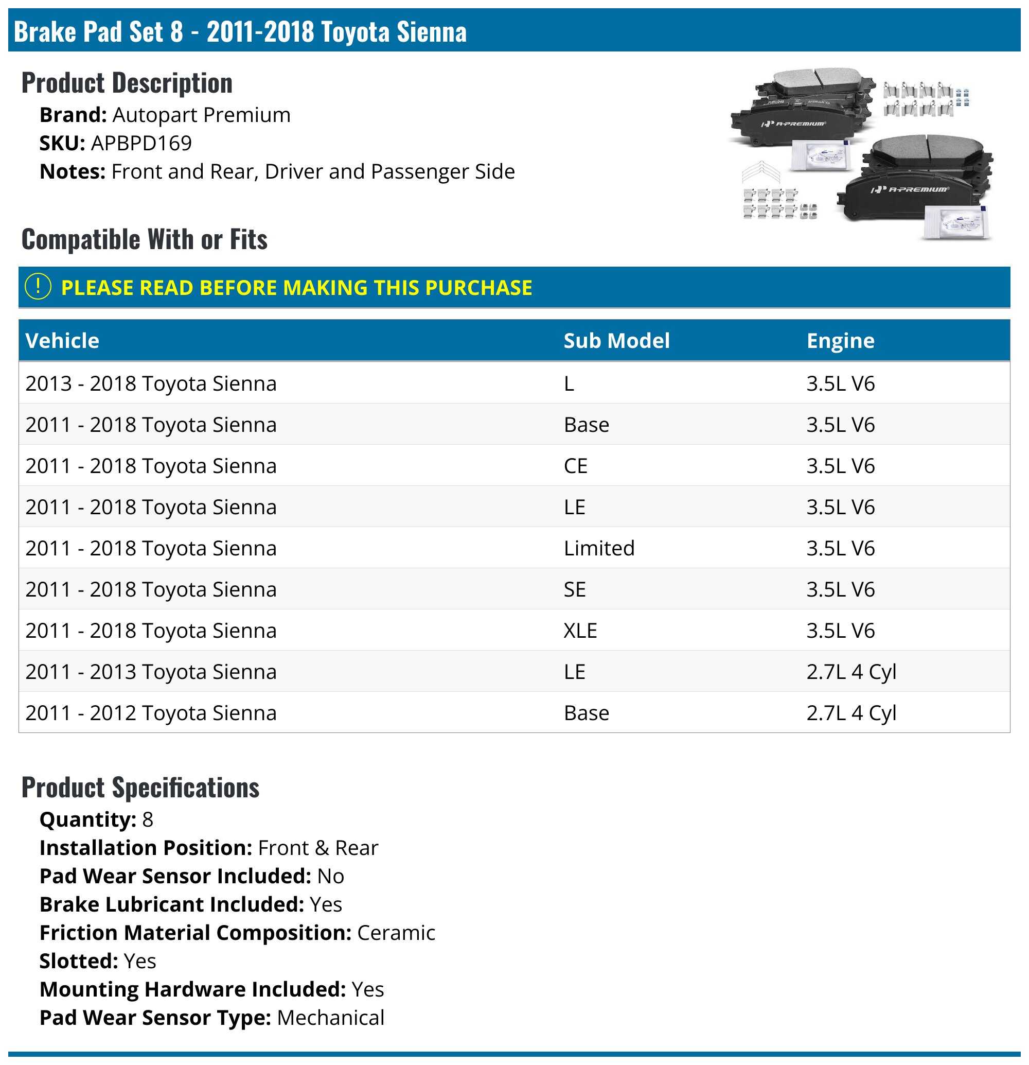 Front & Rear Brake Pad Set - 2011-2018 Toyota Sienna - Autopart Premium 96141-02030182