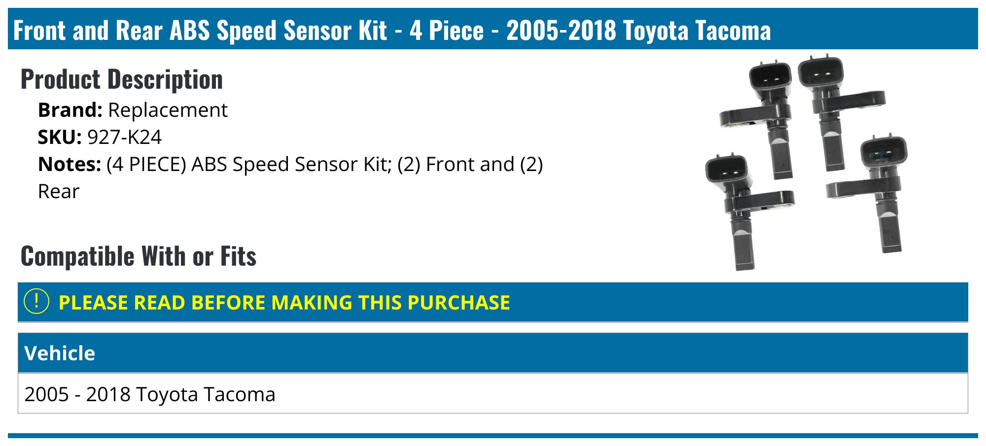 Front and Rear ABS Speed Sensor Kit - 4 Piece - 2005-2018 Toyota Tacoma - Replacement 18535-02009628