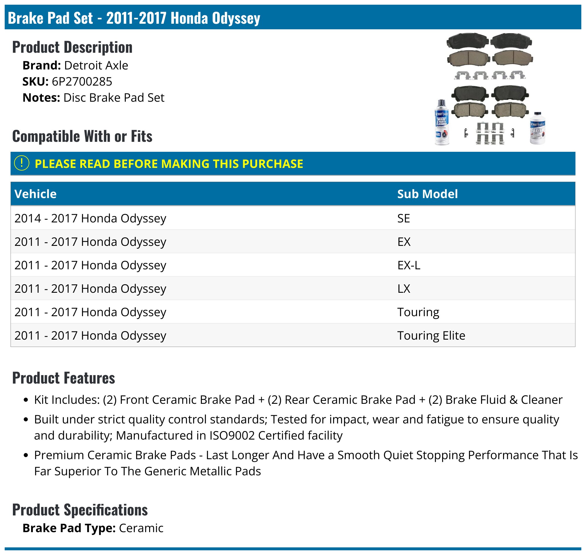 Brake Pad Set - 2011-2017 Honda Odyssey - Detroit Axle 96884-02630673