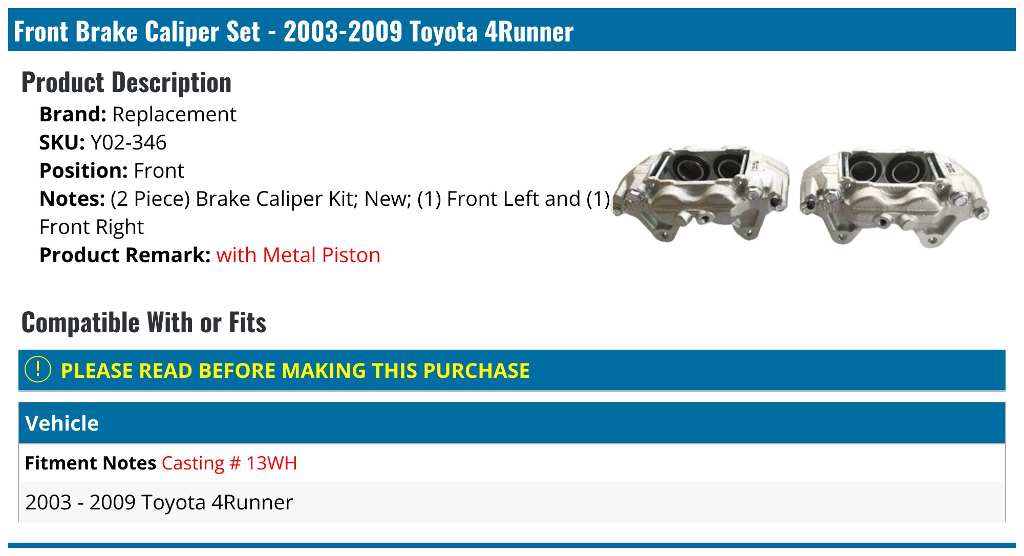 Front Brake Caliper Set of 2 - 2003-2009 Toyota 4Runner - Replacement 7926-02785919