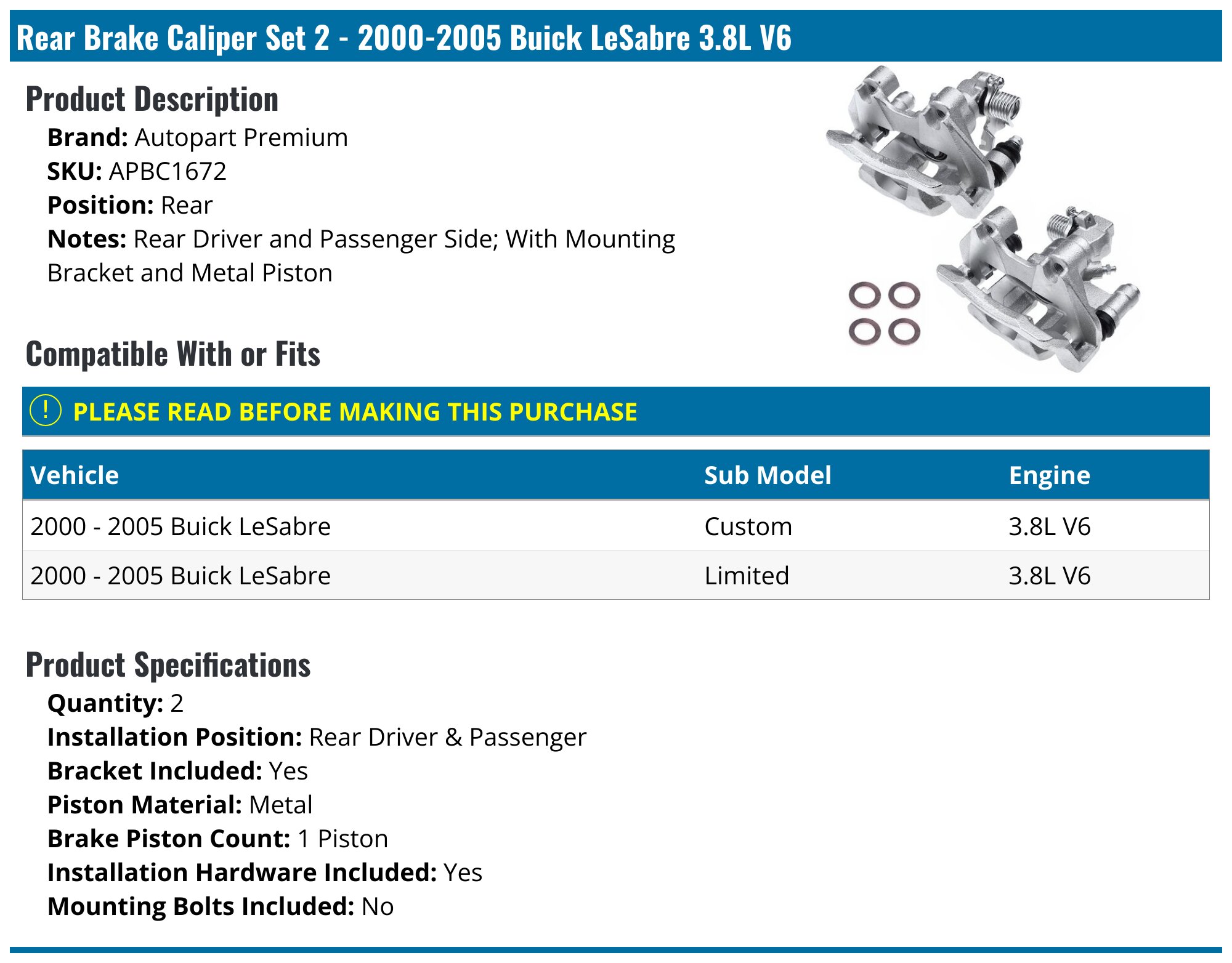 Rear Brake Caliper Set - 2000-2005 Buick LeSabre 3.8L V6 - Autopart Premium 2623-02787350
