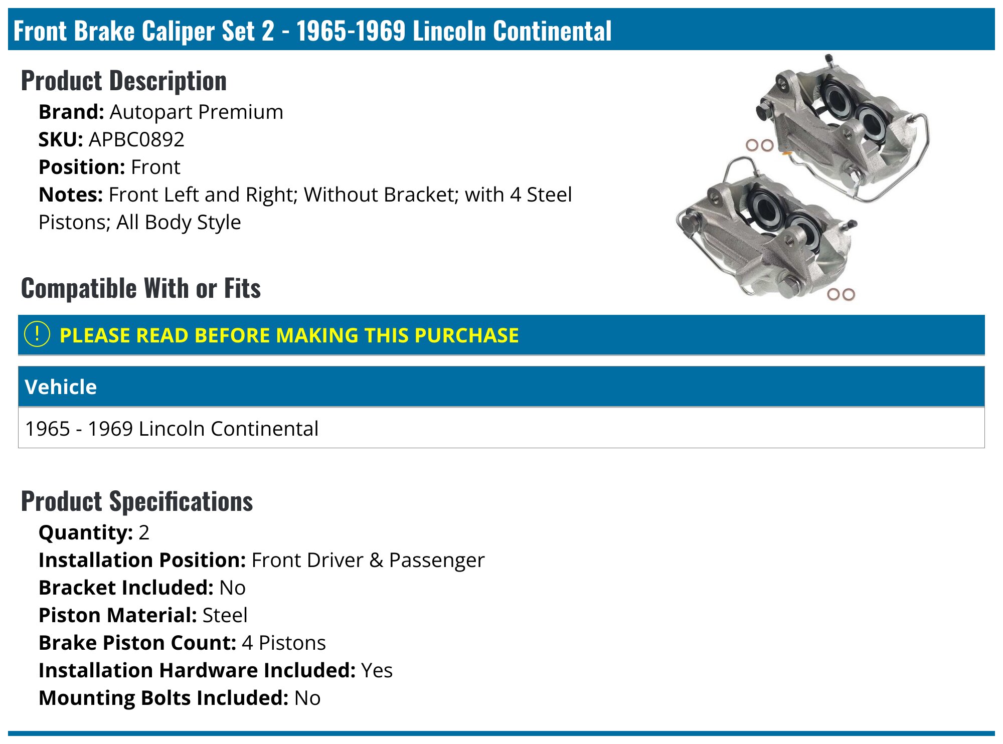 Front Brake Caliper Set - 1965-1969 Lincoln Continental - Autopart Premium 15870-02610781