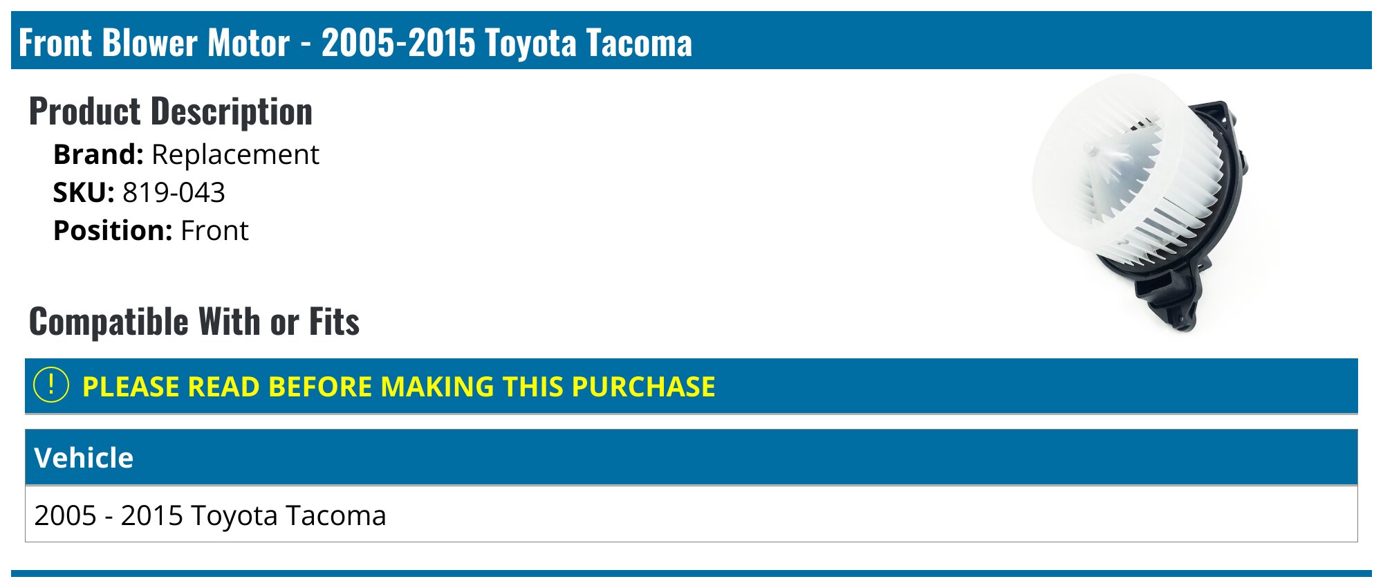 Front Blower Motor - 2005-2015 Toyota Tacoma - Replacement 18535-02141022