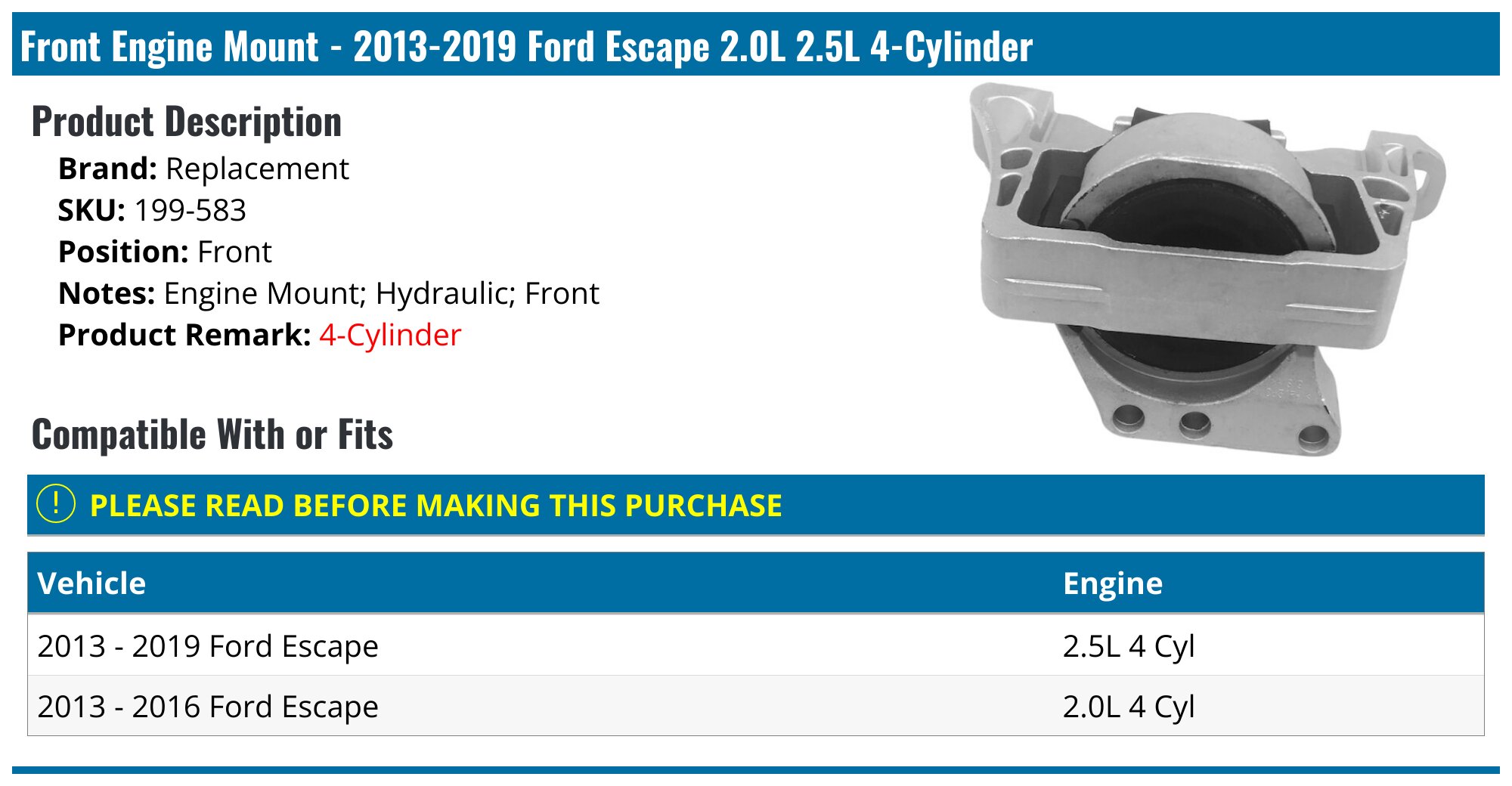 Front Engine Mount - 2013-2019 Ford Escape 2.0L 2.5L 4-Cylinder - Replacement 119575-02114945