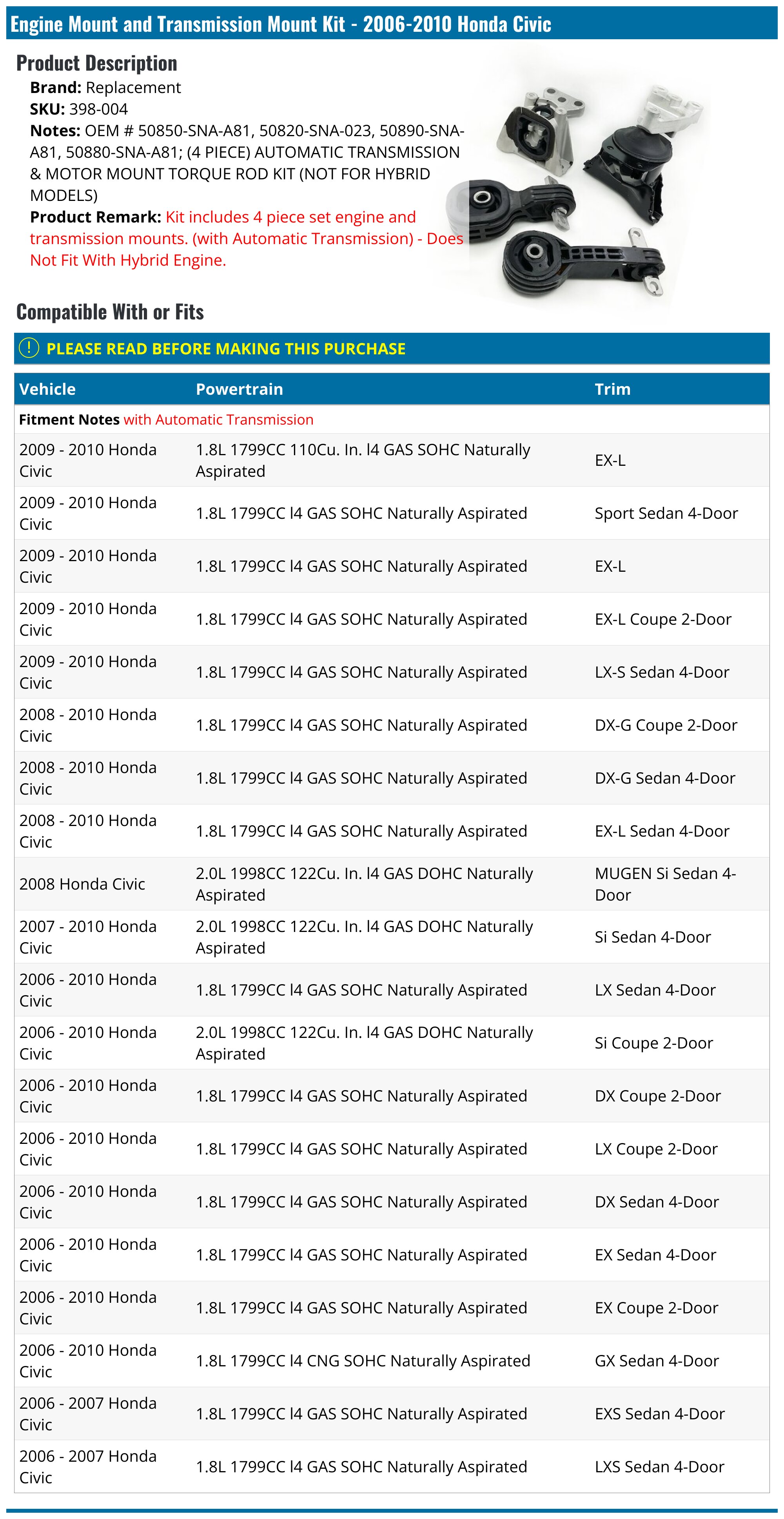 Engine Mount and Transmission Mount Kit - 2006-2010 Honda Civic - Replacement 18780-02473857