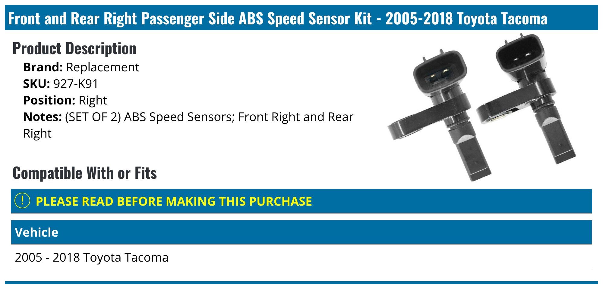 Front and Rear Right Passenger Side ABS Speed Sensor Kit - 2005-2018 Toyota Tacoma - Replacement 18535-02960532