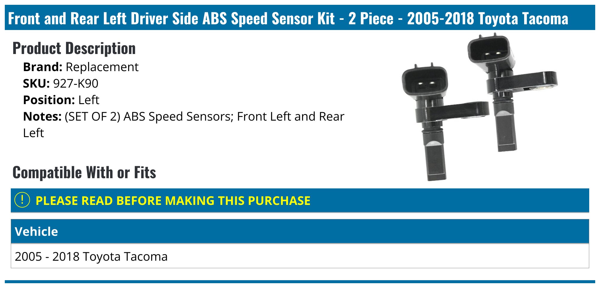 Front and Rear Left Driver Side ABS Speed Sensor Kit - 2 Piece - 2005-2018 Toyota Tacoma - Replacement 18535-02895022