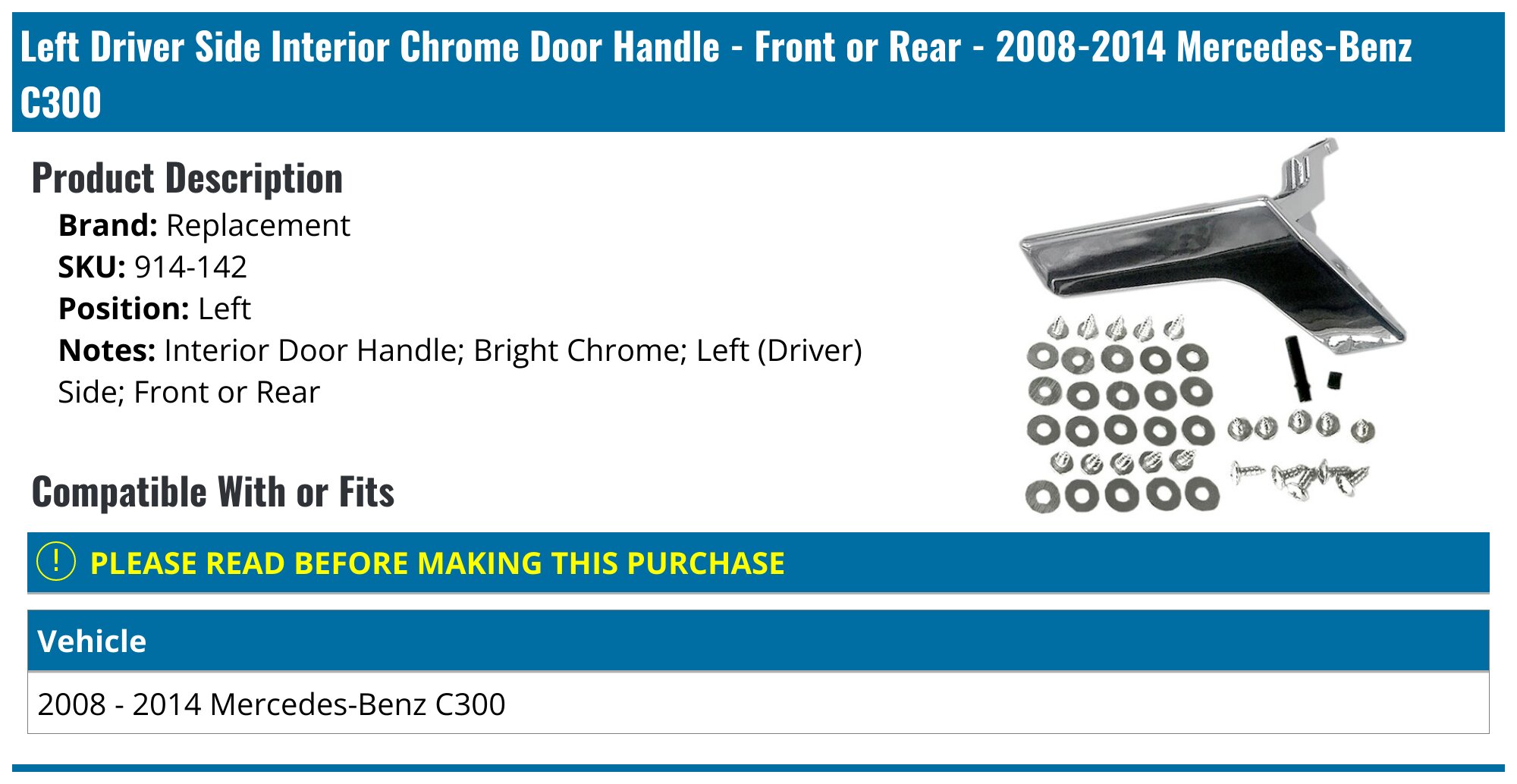 Left Driver Side Interior Chrome Door Handle - Front or Rear - 2008-2014 Mercedes-Benz C300 - Replacement 28726-02354549