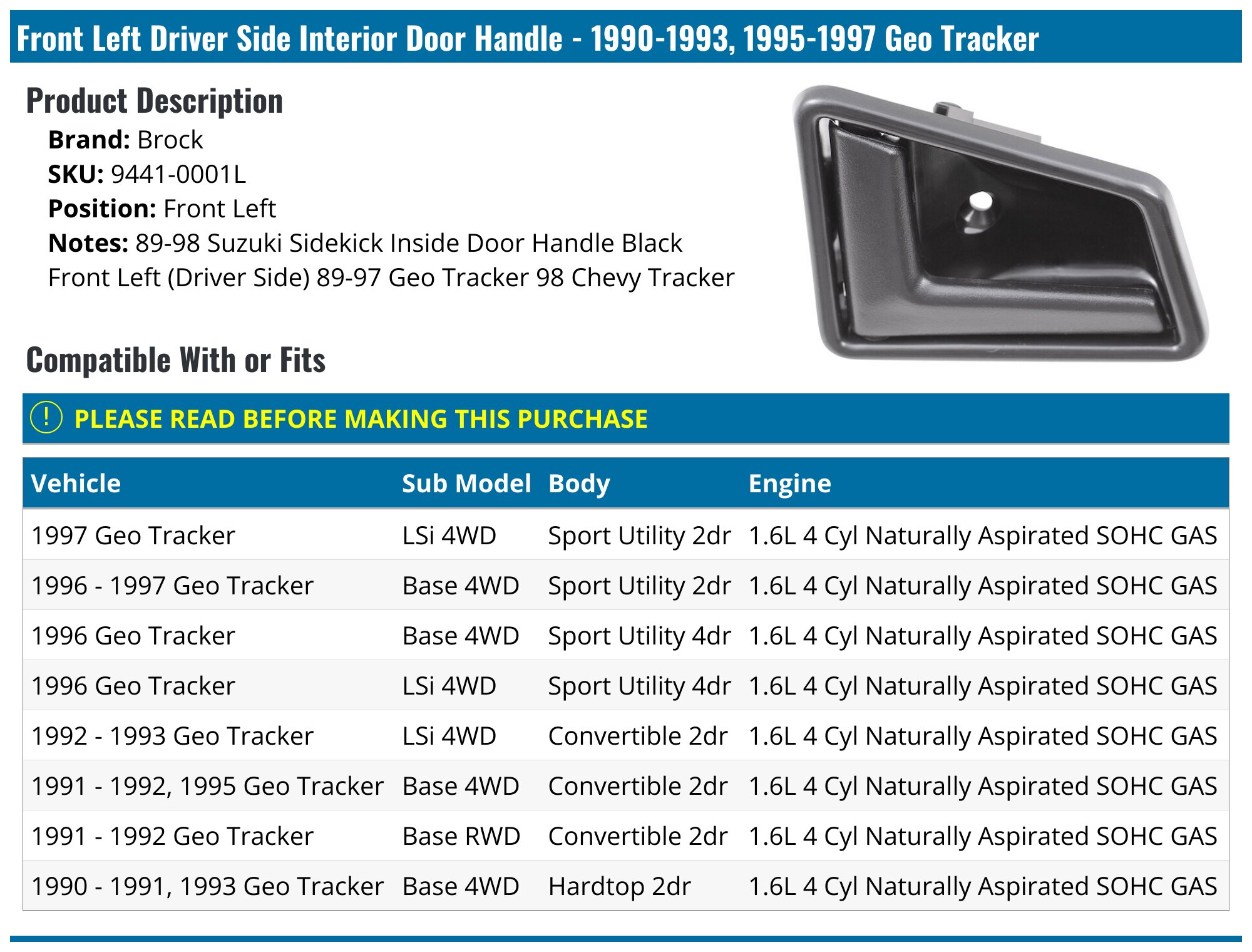Front Left Driver Side Interior Door Handle - 1990-1993, 1995-1997 Geo Tracker - Brock 4343-07346369