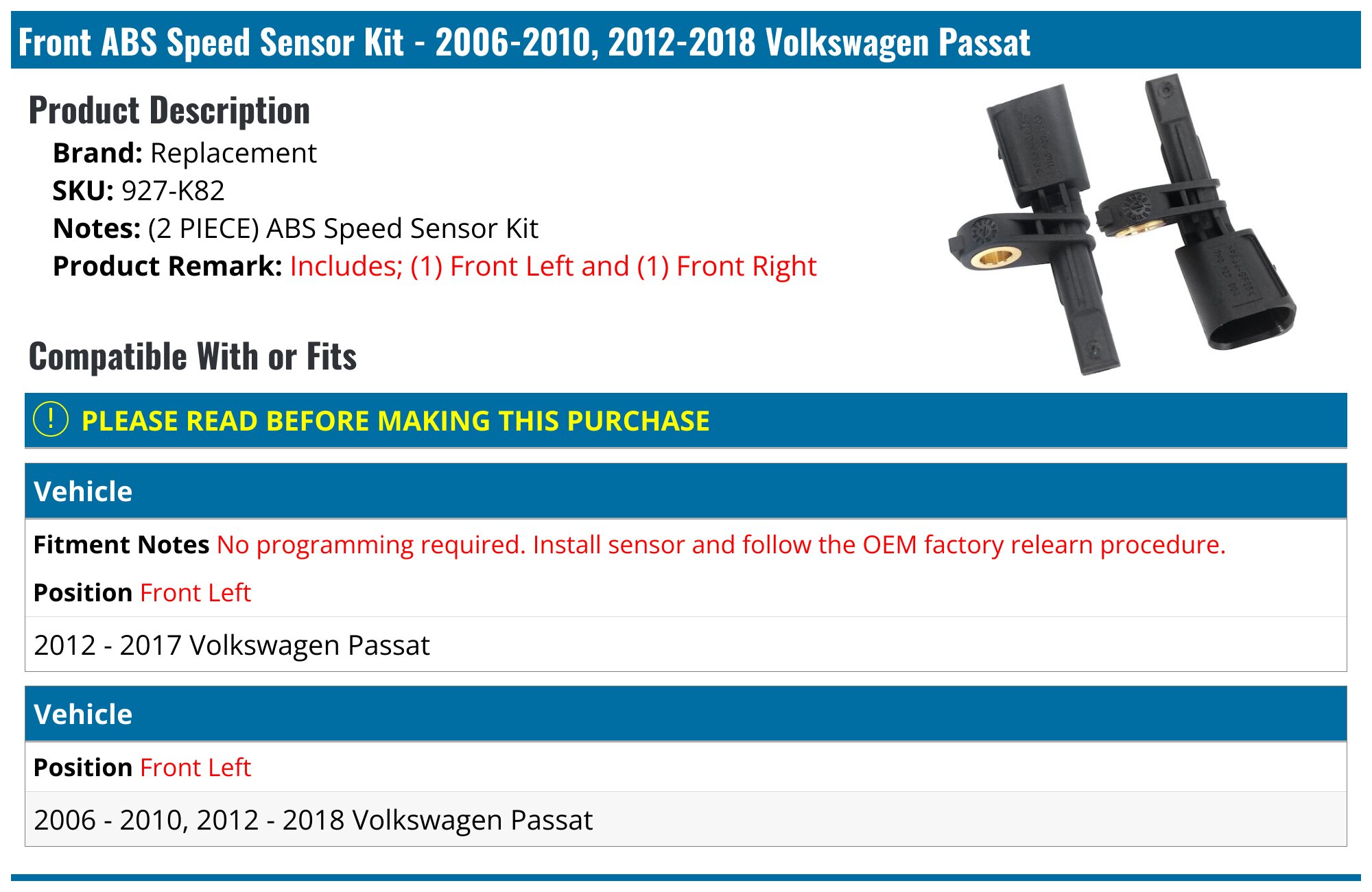 Front ABS Speed Sensor Kit - 2006-2010, 2012-2018 Volkswagen Passat - Replacement 18948-02848093