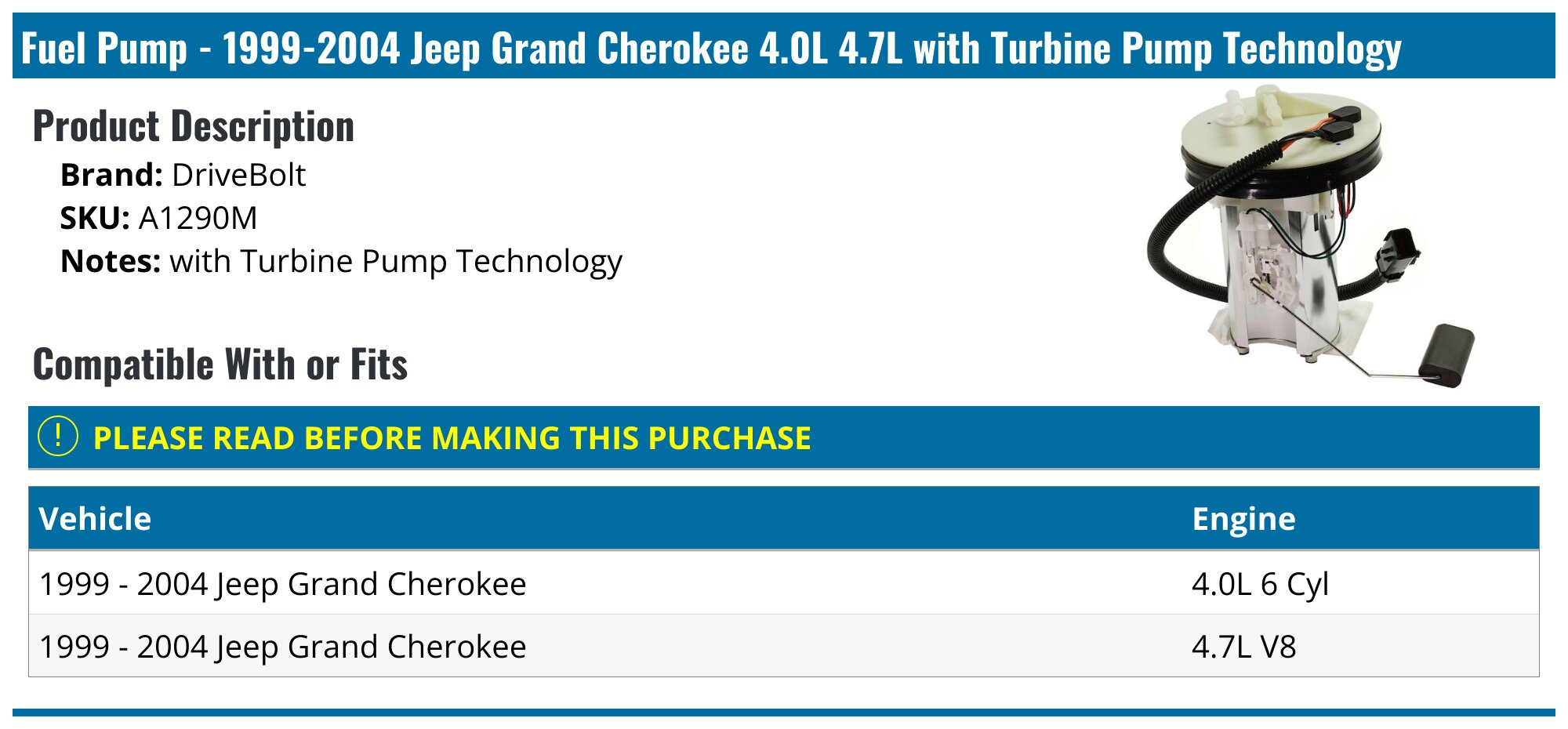 Fuel Pump - 1999-2004 Jeep Grand Cherokee 4.0L 4.7L with Turbine Pump Technology - DriveBolt 2251-03853747