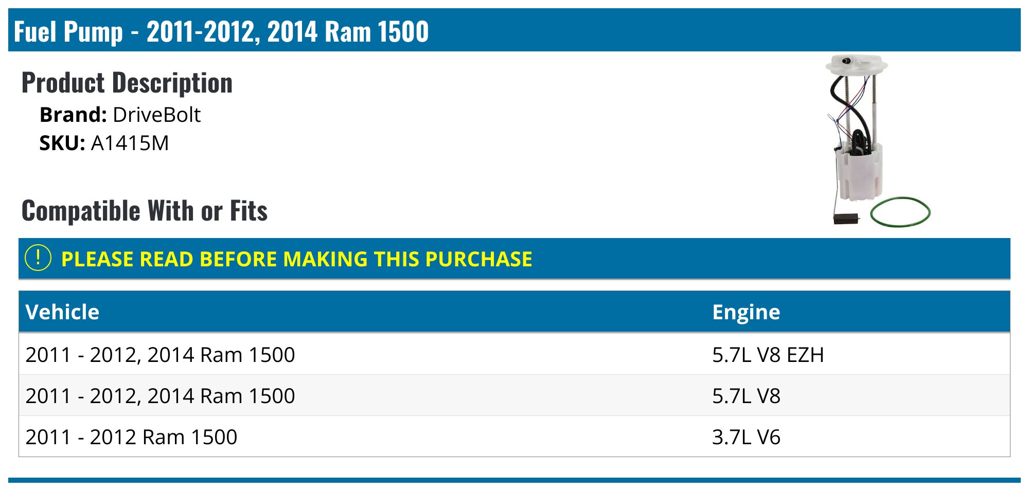 Fuel Pump - 2011-2012, 2014 Ram 1500 - DriveBolt 97149-03935922