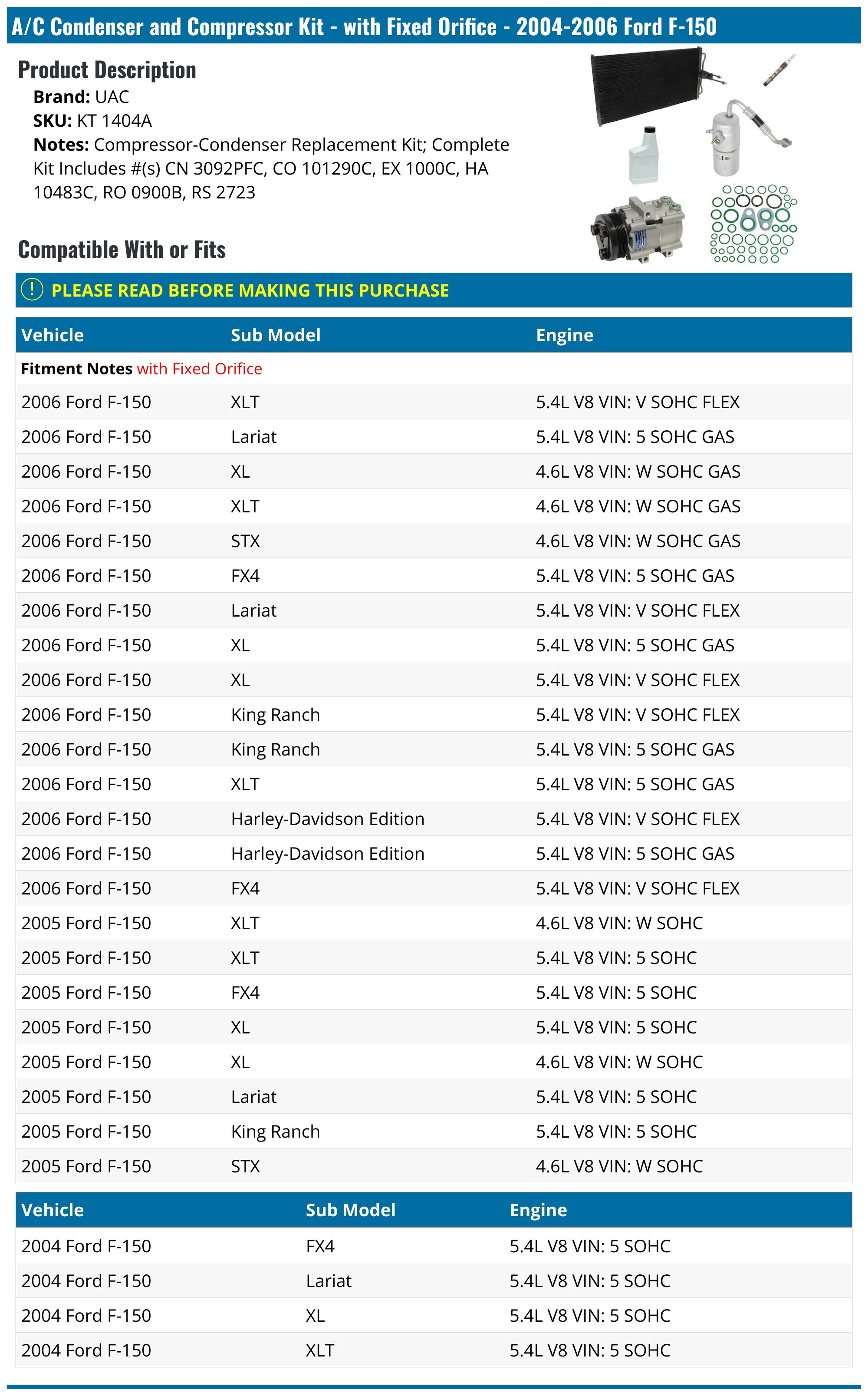 A/C Condenser and Compressor Kit - with Fixed Orifice - 2004-2006 Ford F-150 - UAC 17874-05950007