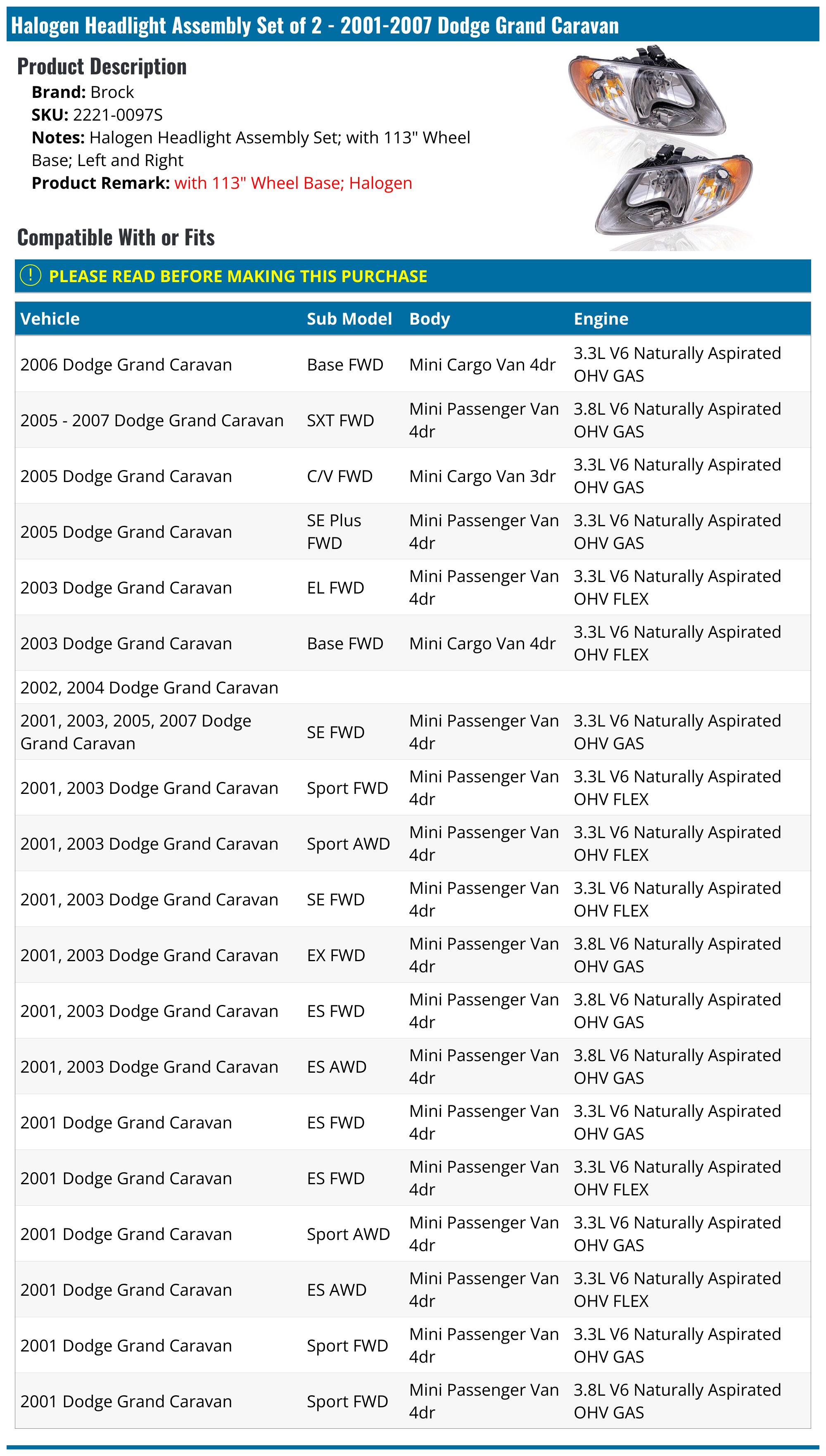Halogen Headlight Assembly Set of 2 - 2001-2007 Dodge Grand Caravan - Brock 1892-07744206