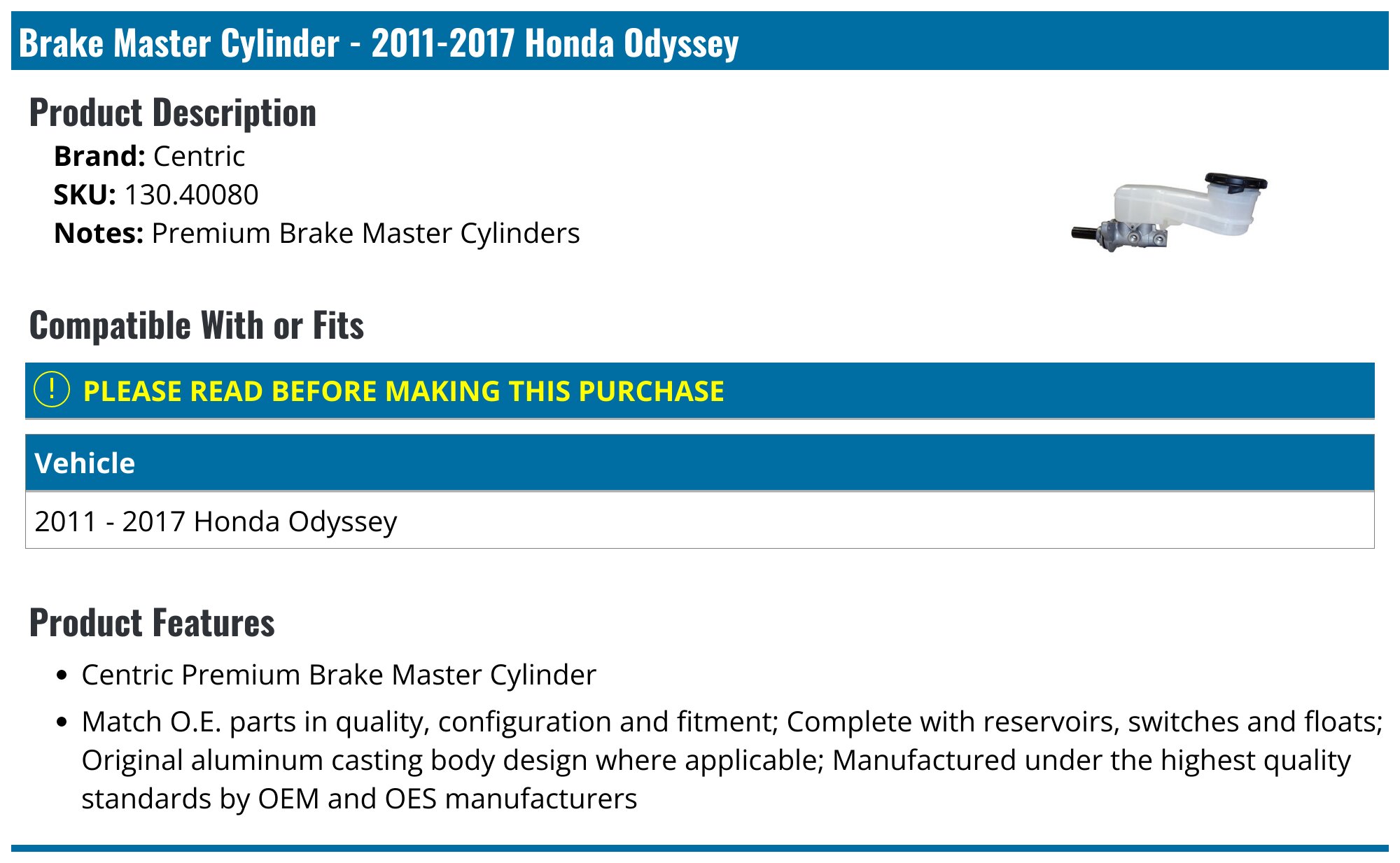 Brake Master Cylinder - 2011-2017 Honda Odyssey - Centric 96884-05260674