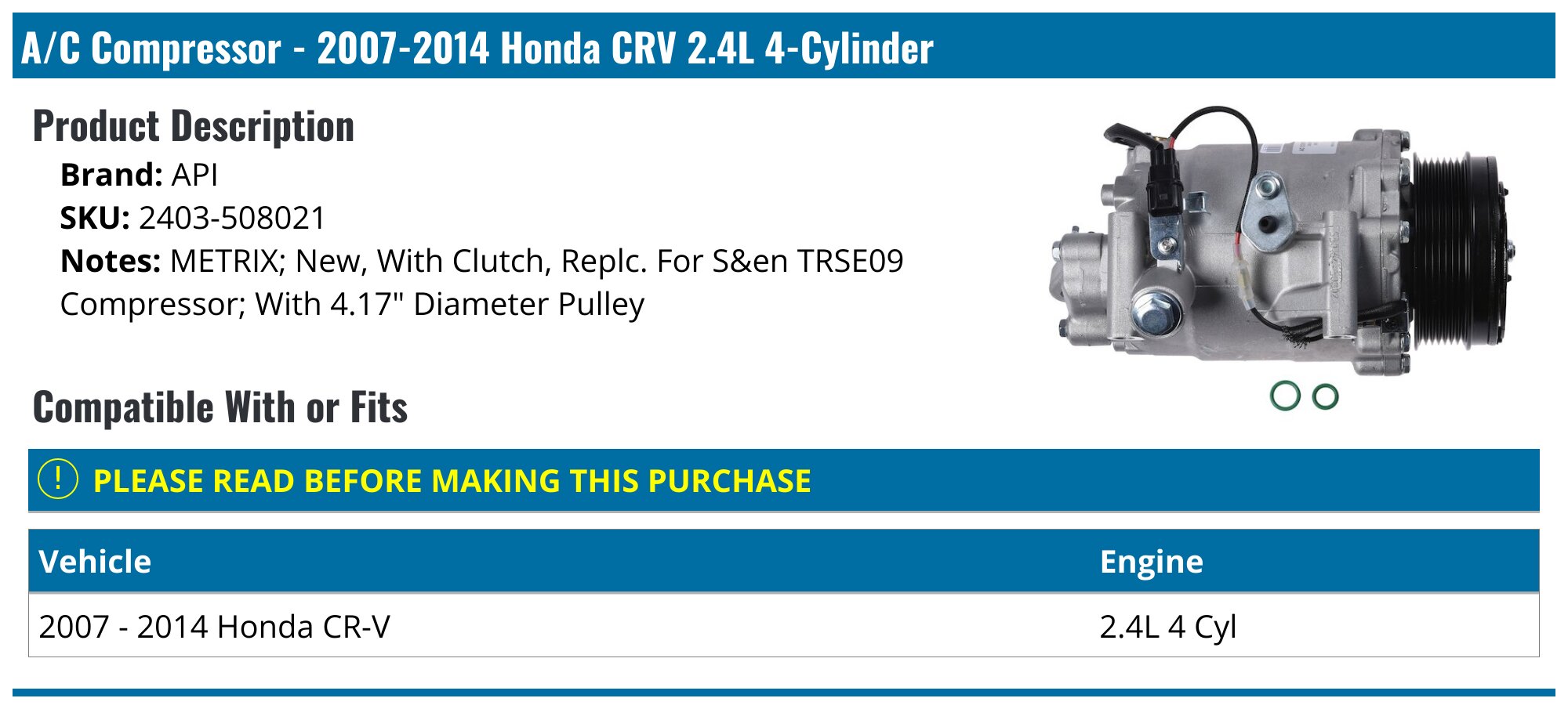 A/C Compressor - TRSE09 - 2007-2014 Honda CR-V 2.4L 4-Cylinder - API 24010-02551603
