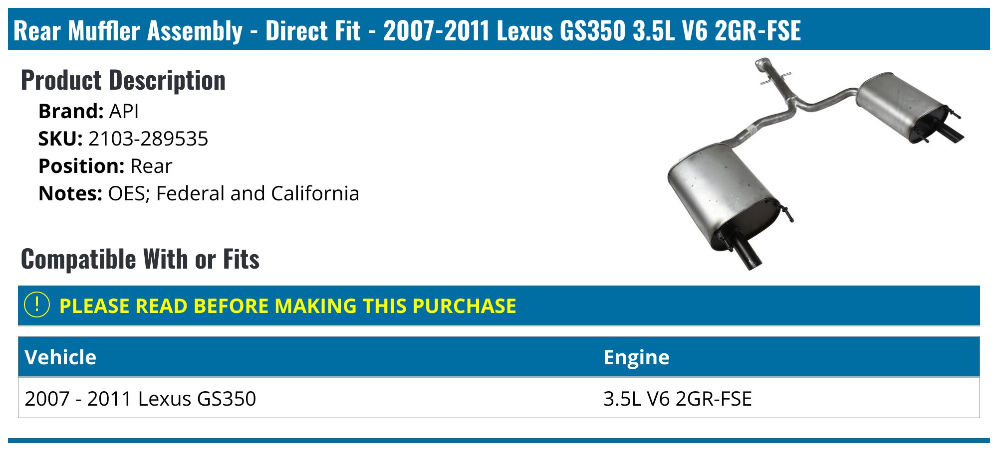 Rear Muffler Assembly - Direct Fit - 2007-2011 Lexus GS350 3.5L V6 2GR-FSE - API 24023-07752617