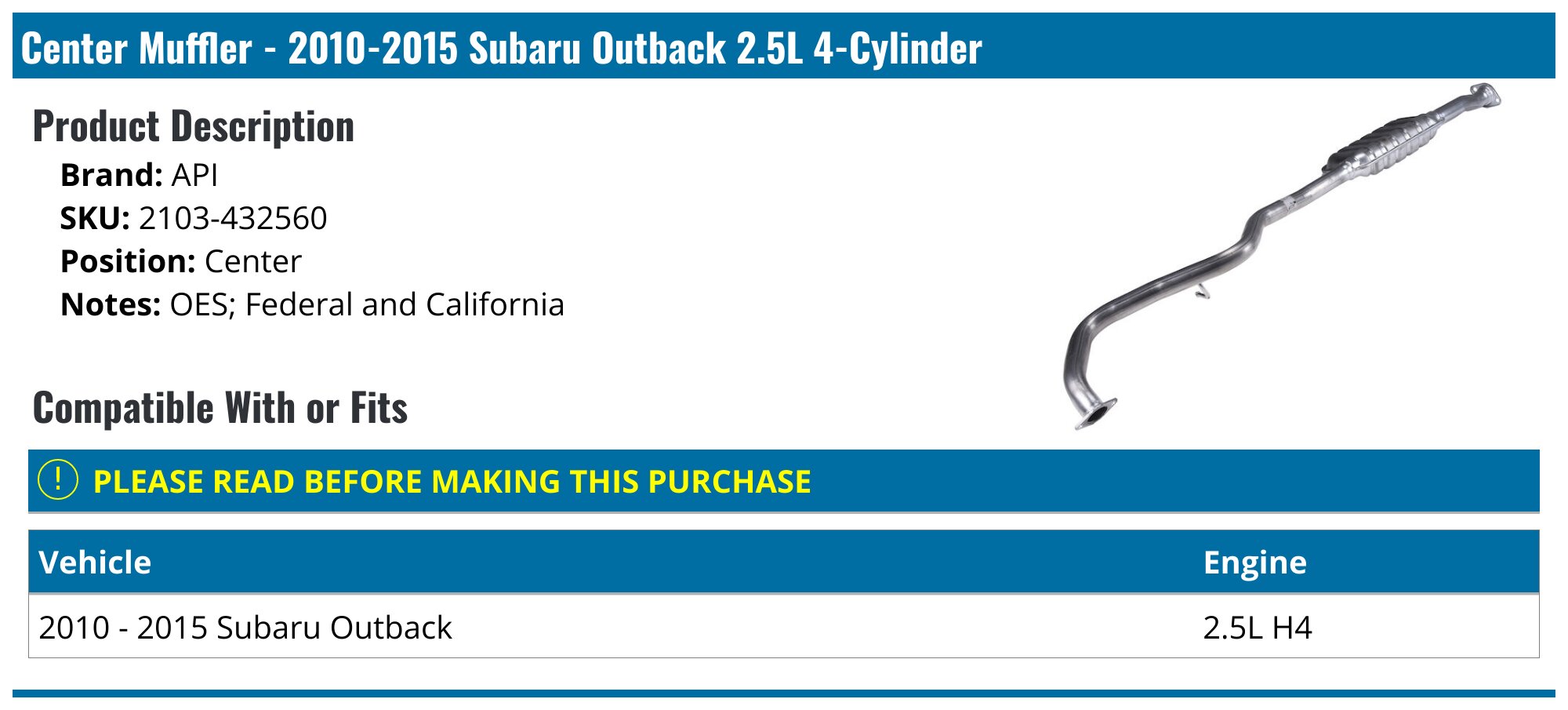 Center Muffler - 2010-2015 Subaru Outback 2.5L 4-Cylinder - API 96048-07900391