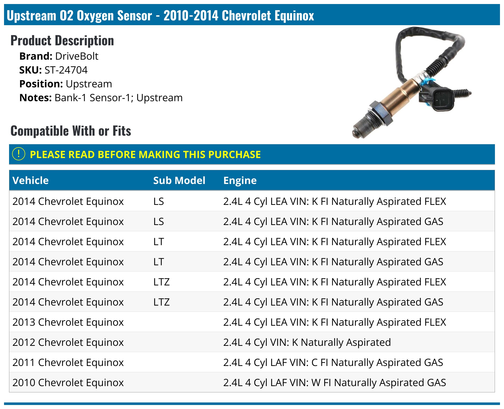 Upstream O2 Oxygen Sensor - 2010-2014 Chevrolet Equinox - DriveBolt 30482-02652434