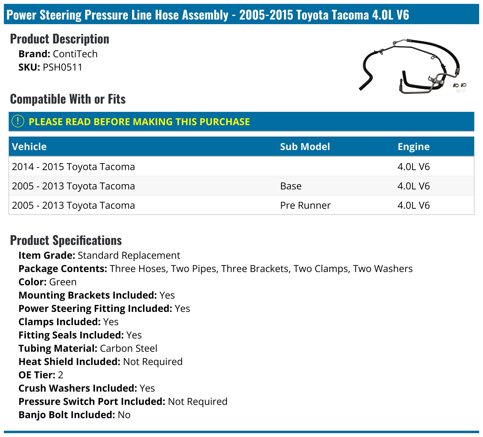 Power Steering Pressure Line Hose Assembly - 2005-2015 Toyota Tacoma 4.0L V6 - ContiTech 18535-05899885