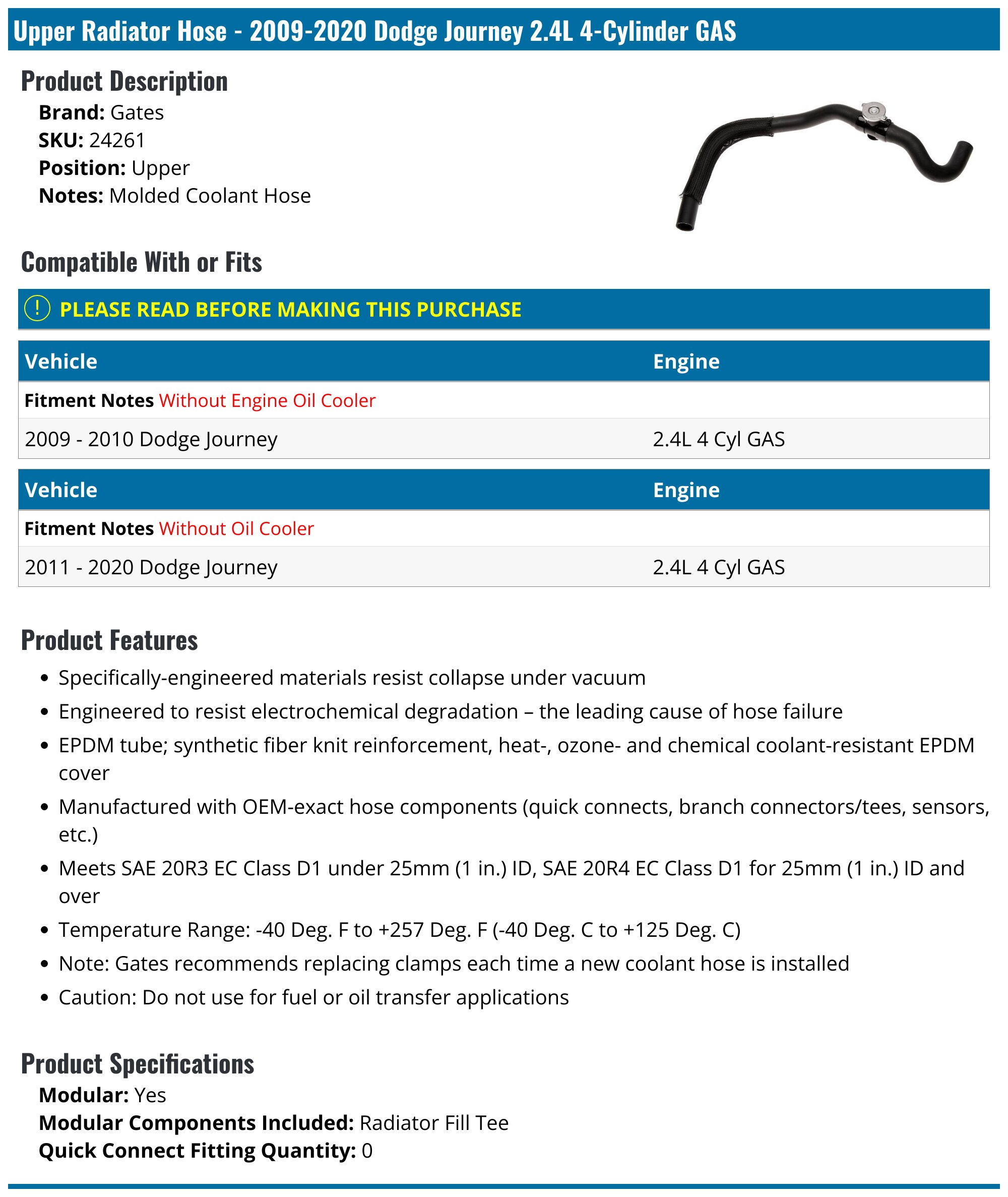 Upper Radiator Hose - 2009-2020 Dodge Journey 2.4L 4-Cylinder GAS - Gates 29869-07278224