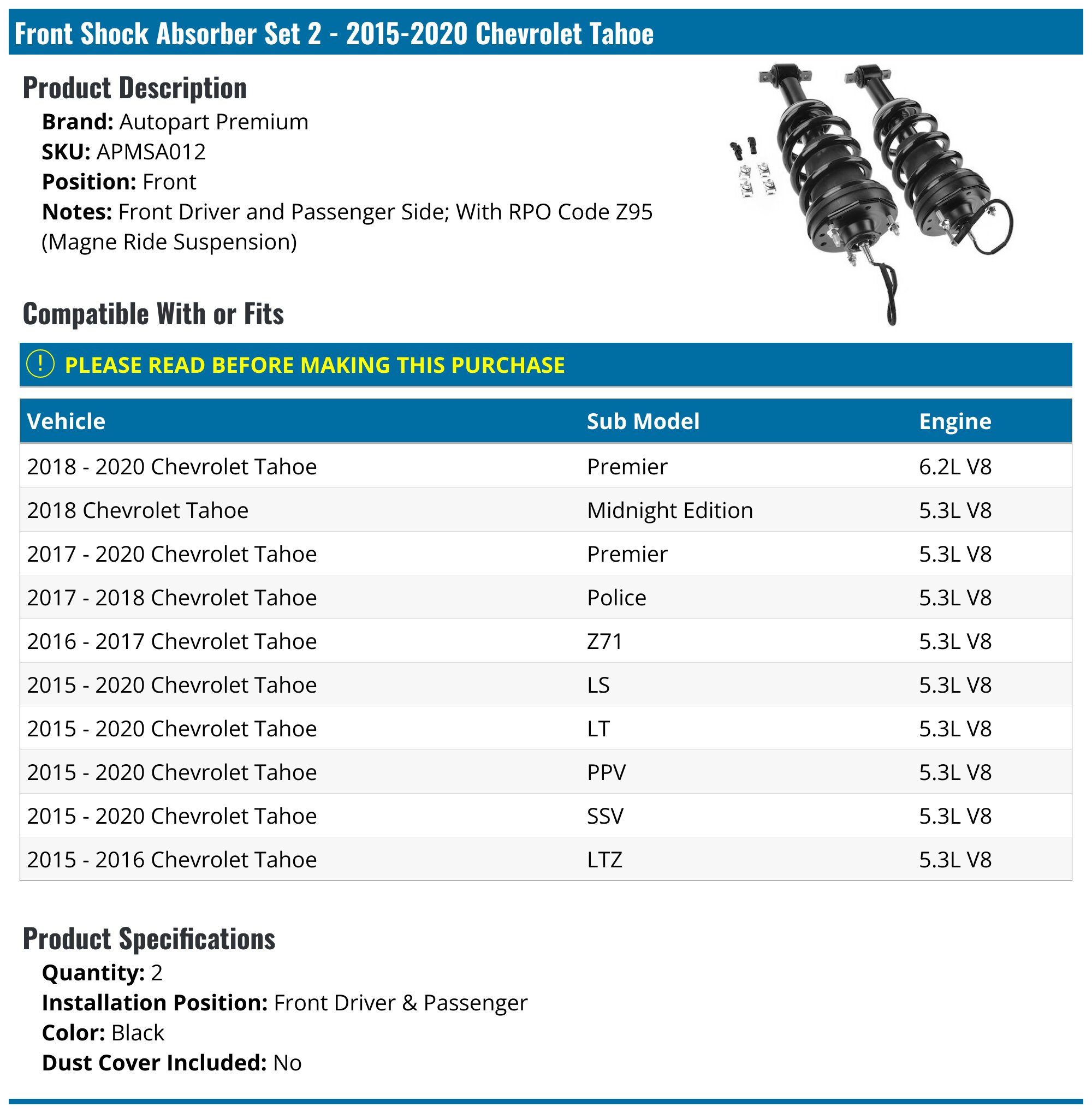 Front Shock Absorber Set - 2015-2020 Chevrolet Tahoe - Autopart Premium 129807-02516098