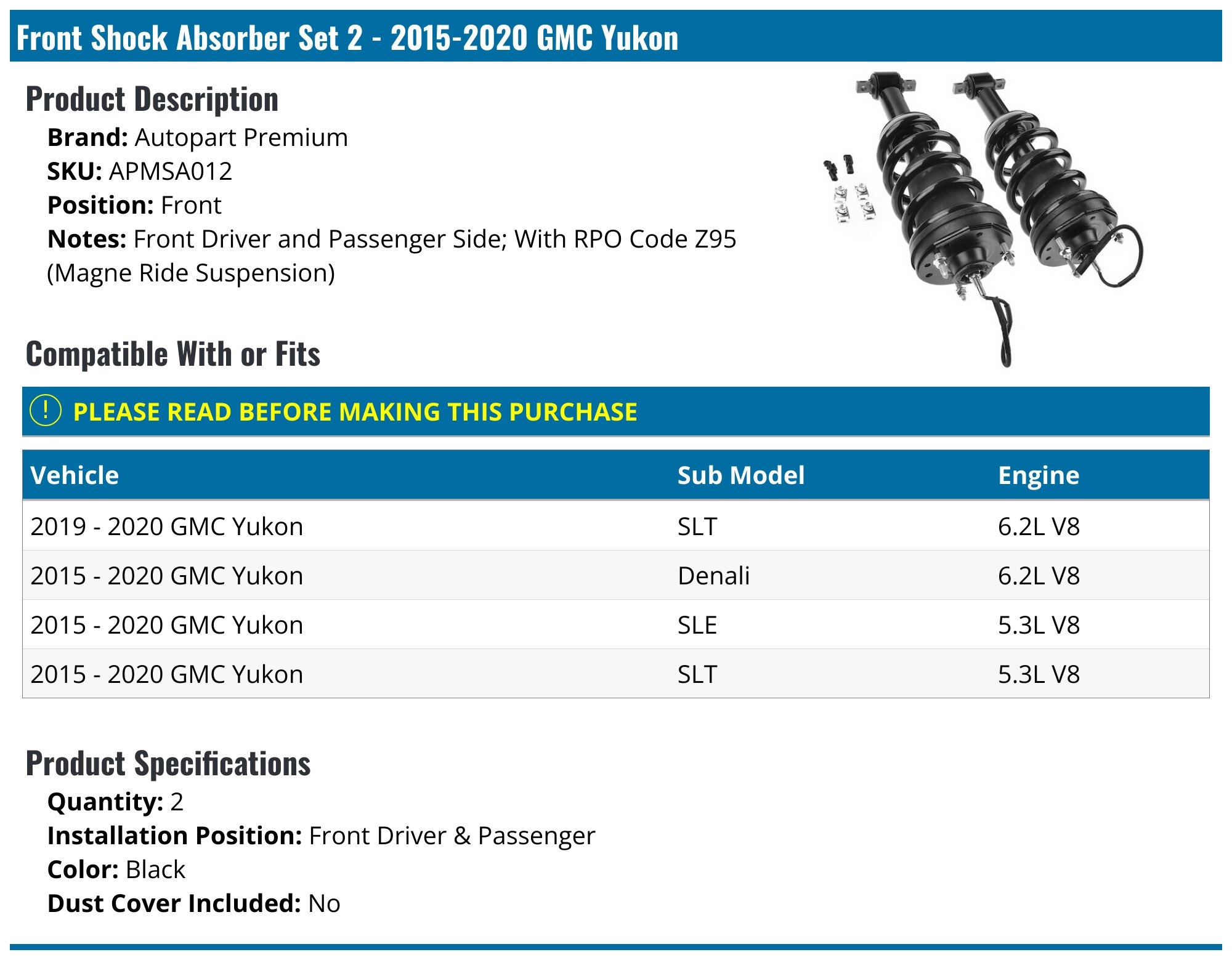 Front Shock Absorber Set - 2015-2020 GMC Yukon - Autopart Premium 129808-02516098
