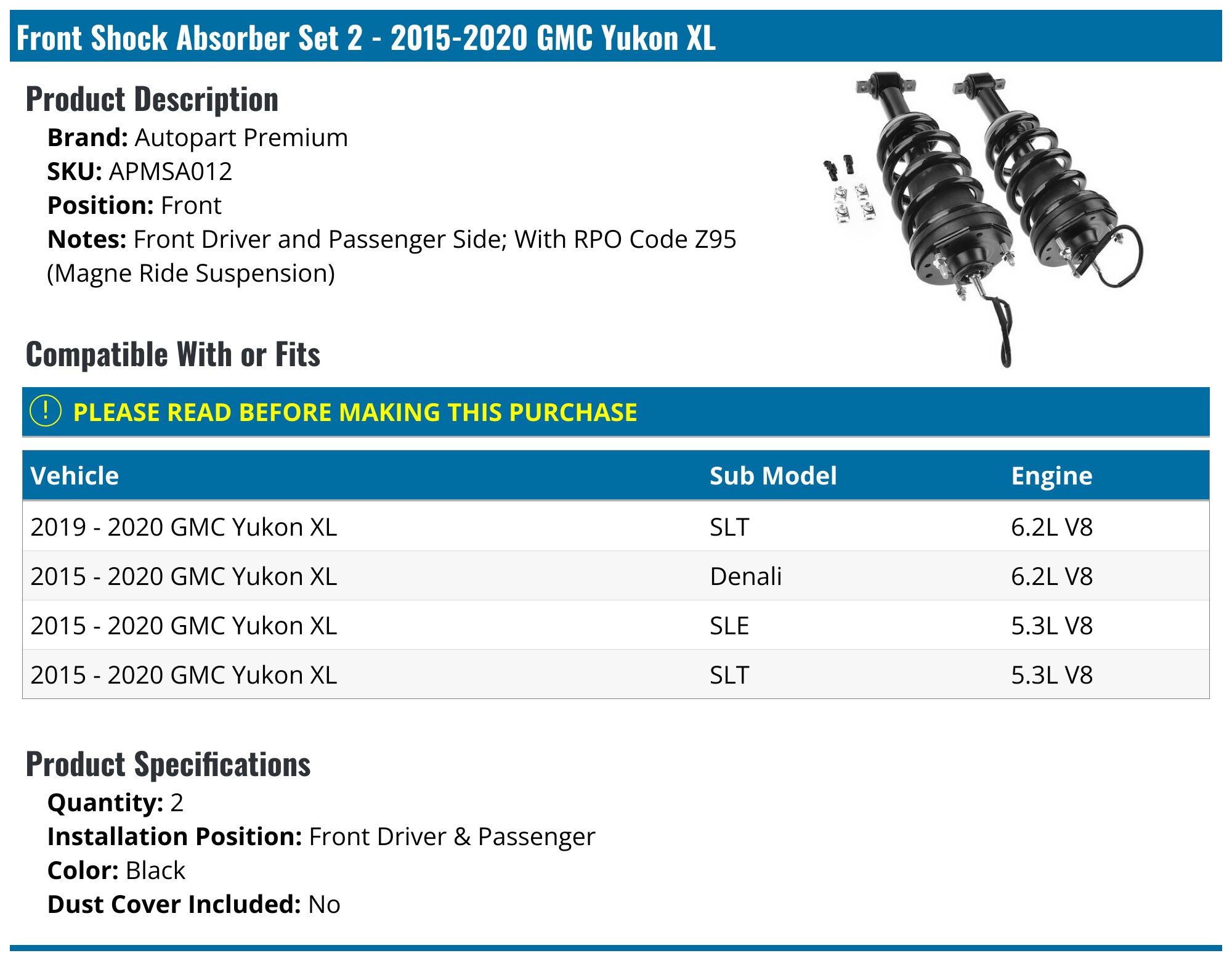 Front Shock Absorber Set - 2015-2020 GMC Yukon XL - Autopart Premium 129813-02516098
