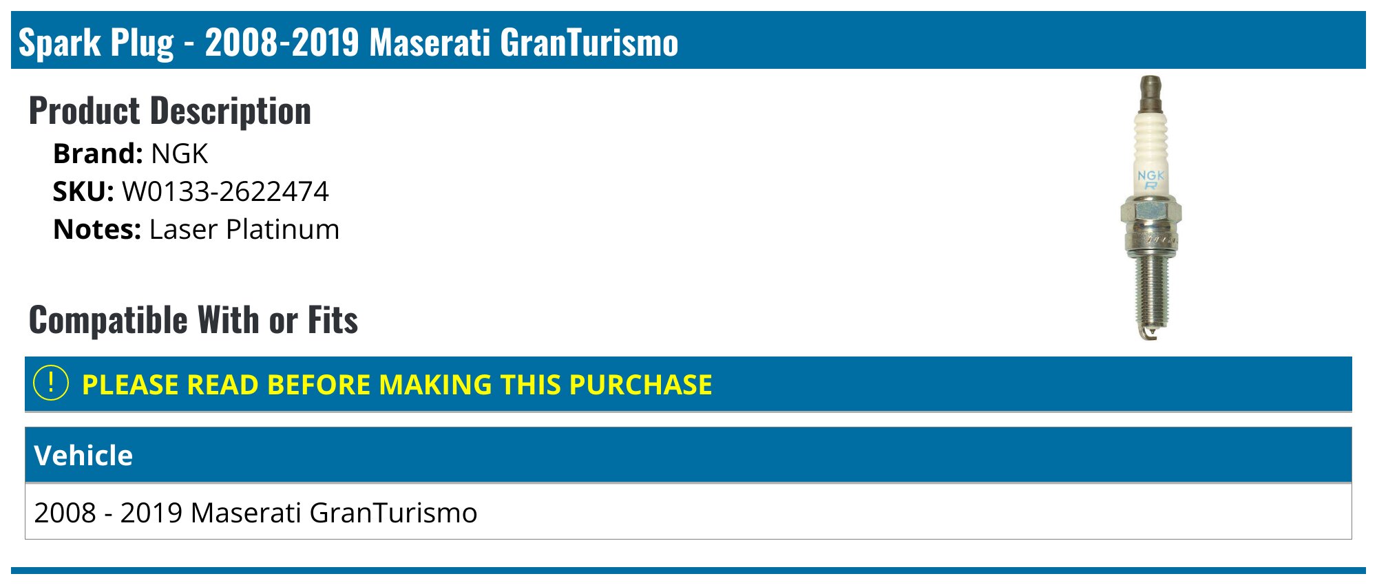 Spark Plug - 2008-2019 Maserati GranTurismo - NGK W0133-2622474