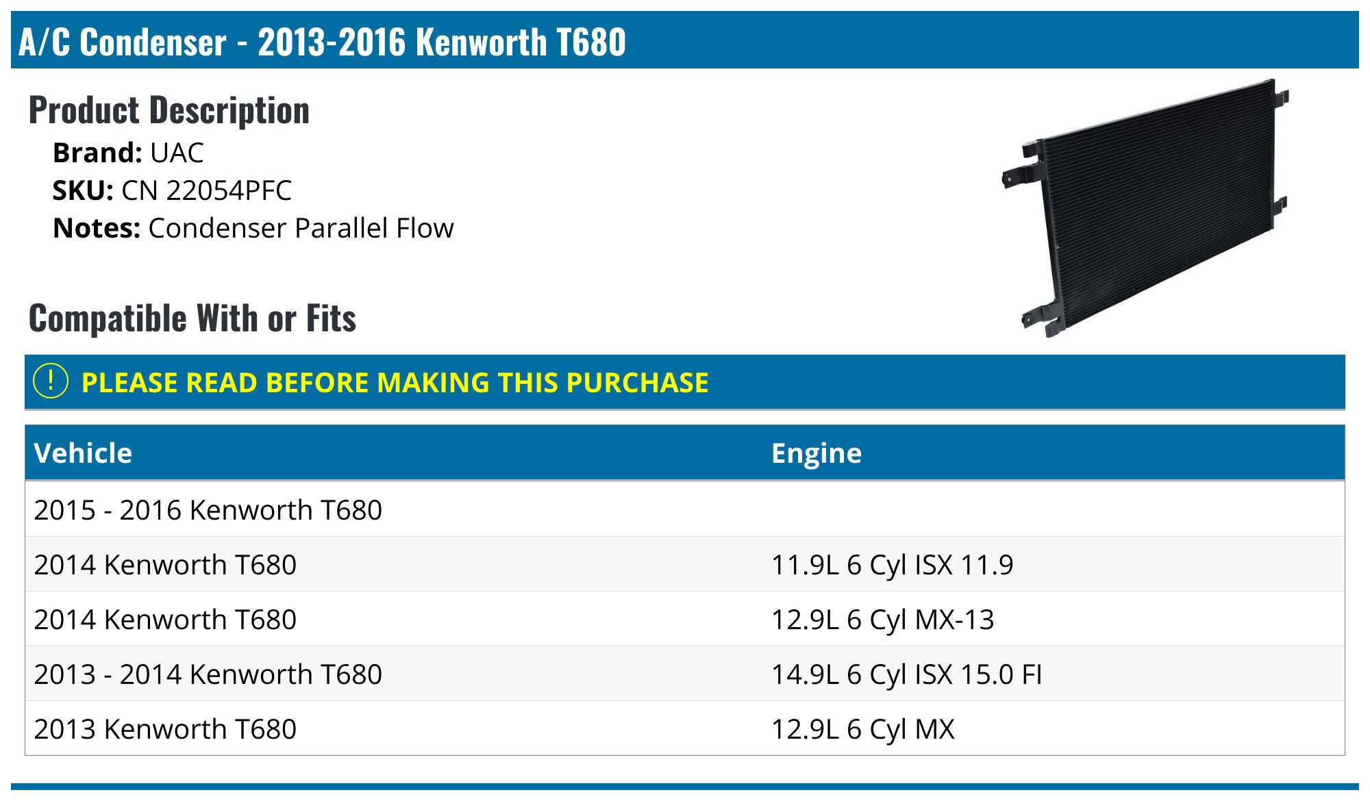 A/C Condenser - 2013-2025 Kenworth T680 - UAC 133822-07561895