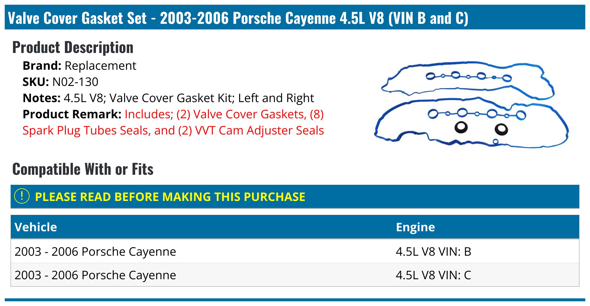Valve Cover Gasket Set - 2003-2006 Porsche Cayenne 4.5L V8 (VIN B and C) - Replacement 138-02967637
