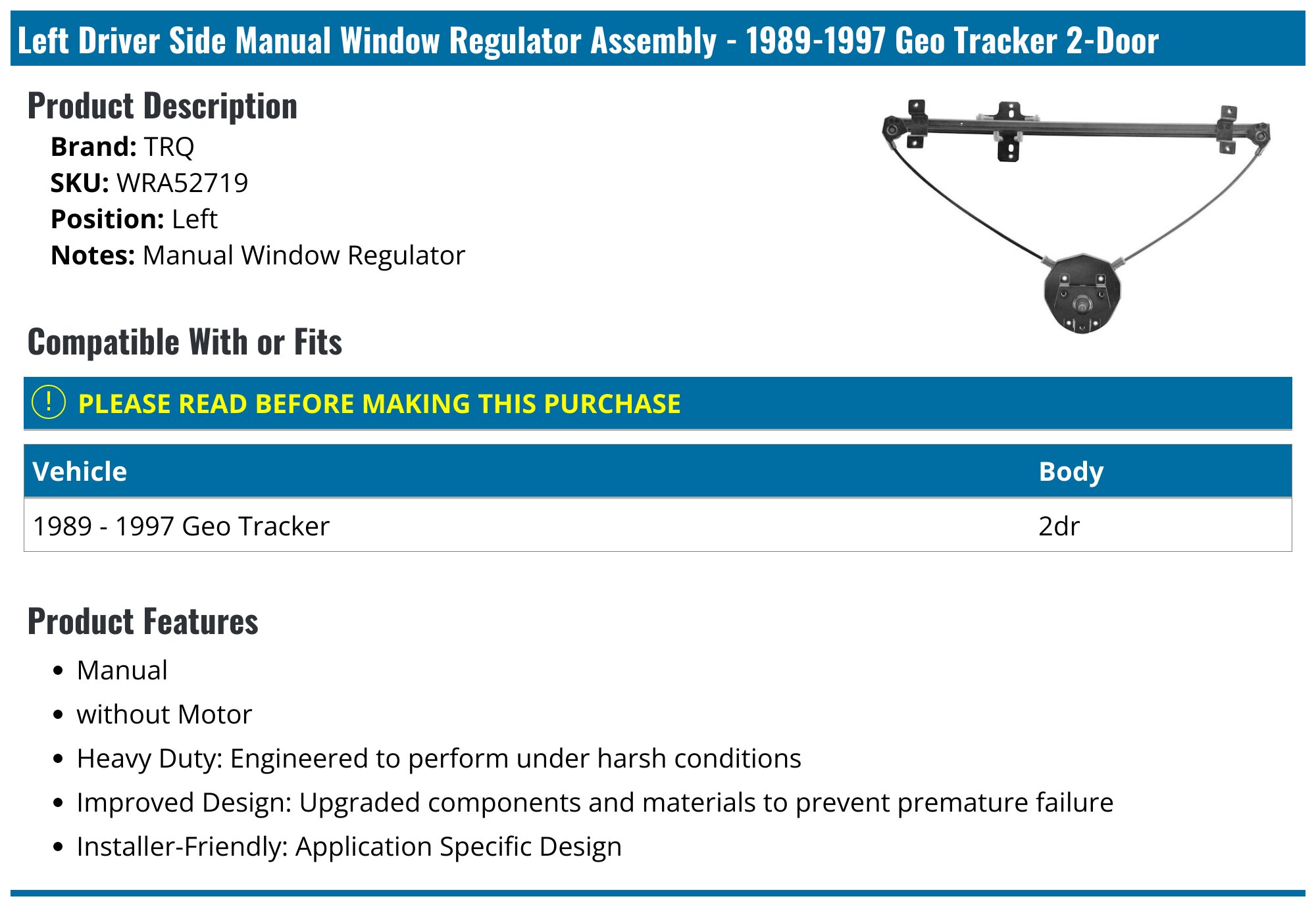 Left Driver Side Manual Window Regulator Assembly - 1989-1997 Geo Tracker 2-Door - TRQ 4342-02867857