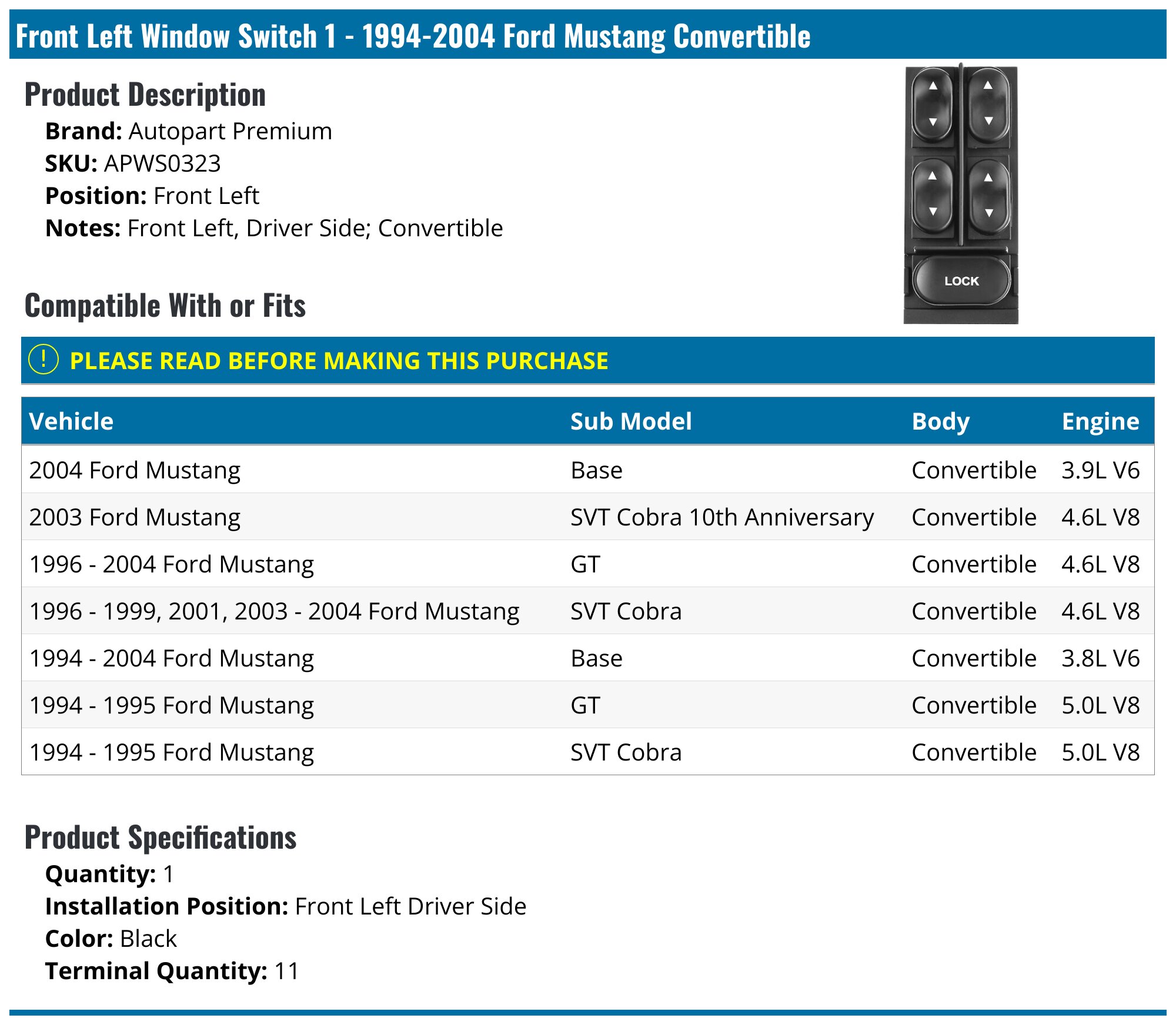 Front Left Window Switch - 1994-2004 Ford Mustang Convertible - Autopart Premium 5459-02652804